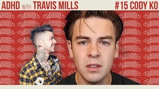 I Get BULLIED By CODY KO | ADHD w/Travis Mills #15