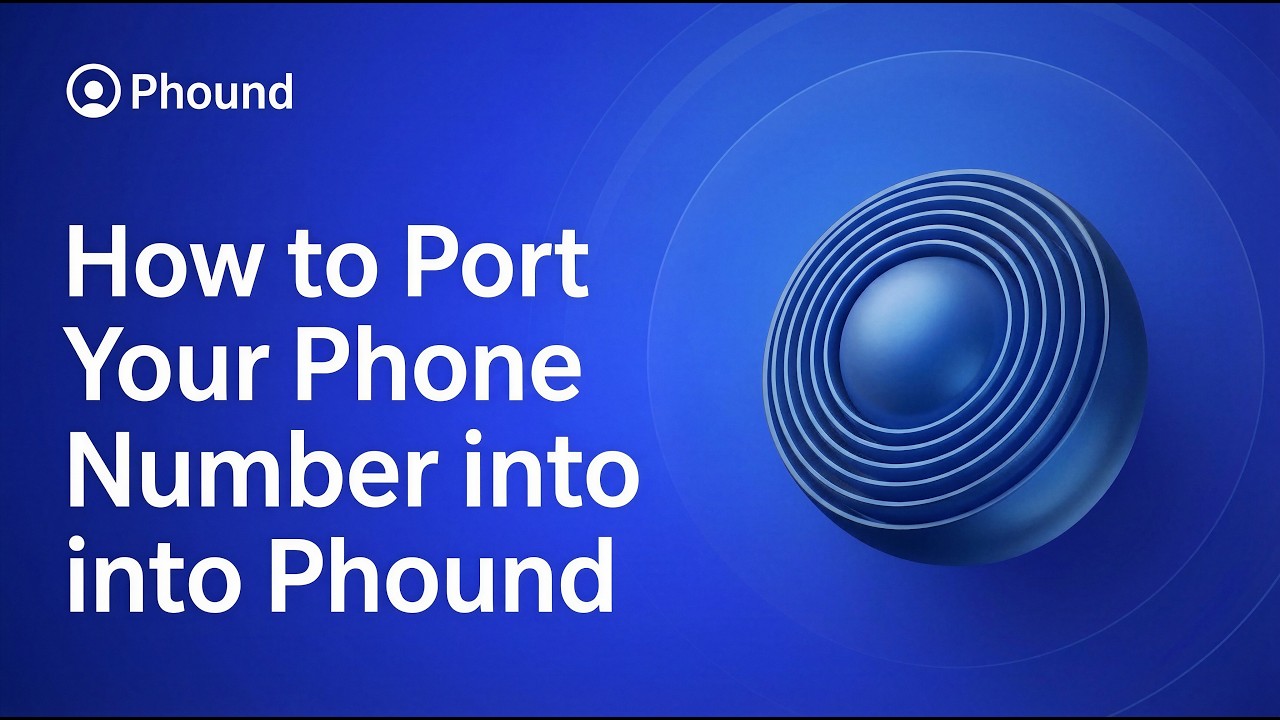 How to port your phone number to Phound — video walkthrough