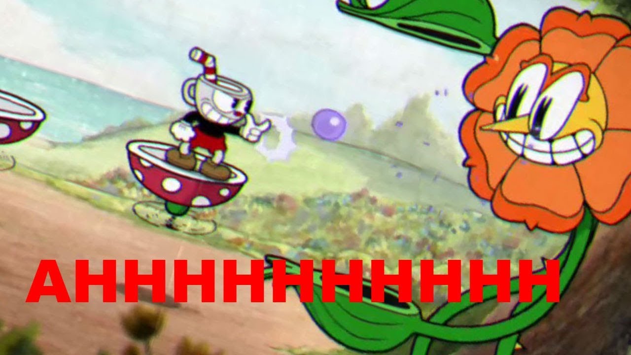 AHHHHHH | Cuphead