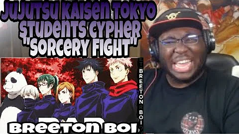 JUJUTSU KAISEN TOKYO STUDENTS CYPHER | "Sorcery Fight!" Breeton Boi, Shwabadi & more(Reaction)