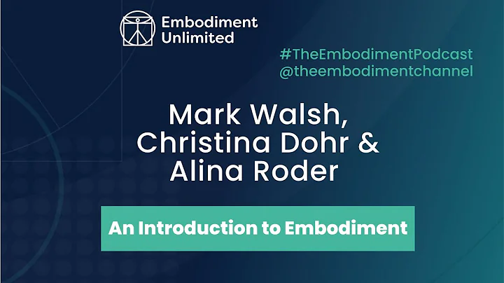 An Introduction to Embodiment (& CEC) - with Mark ...