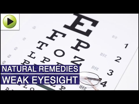 Weak Eyesight - Natural Ayurvedic Home Remedies