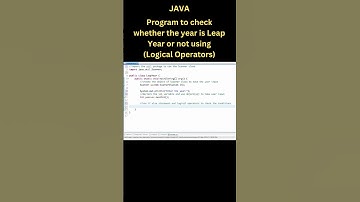 Java program to check whether the year is Leap Year or not (using Logical Operators) #shorts