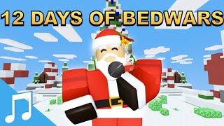 12 Days Of Roblox Bedwars🎵 (A Roblox Parody Of 12 Days Of Christmas)