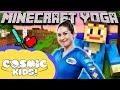 Minecraft Yoga | Cosmic Kids 🧱👾