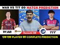 WAR vs TIT Dream11 Prediction | WAR vs TIT Dream11 | Warriors vs Titans OD Match