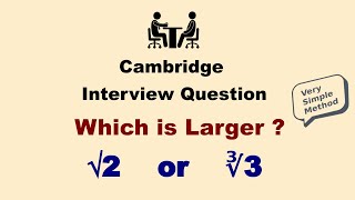 Which Is Larger - Square Root Of 2 Or Cube Root Of 3 2 Or 3 Which One Is Larger Problem 1