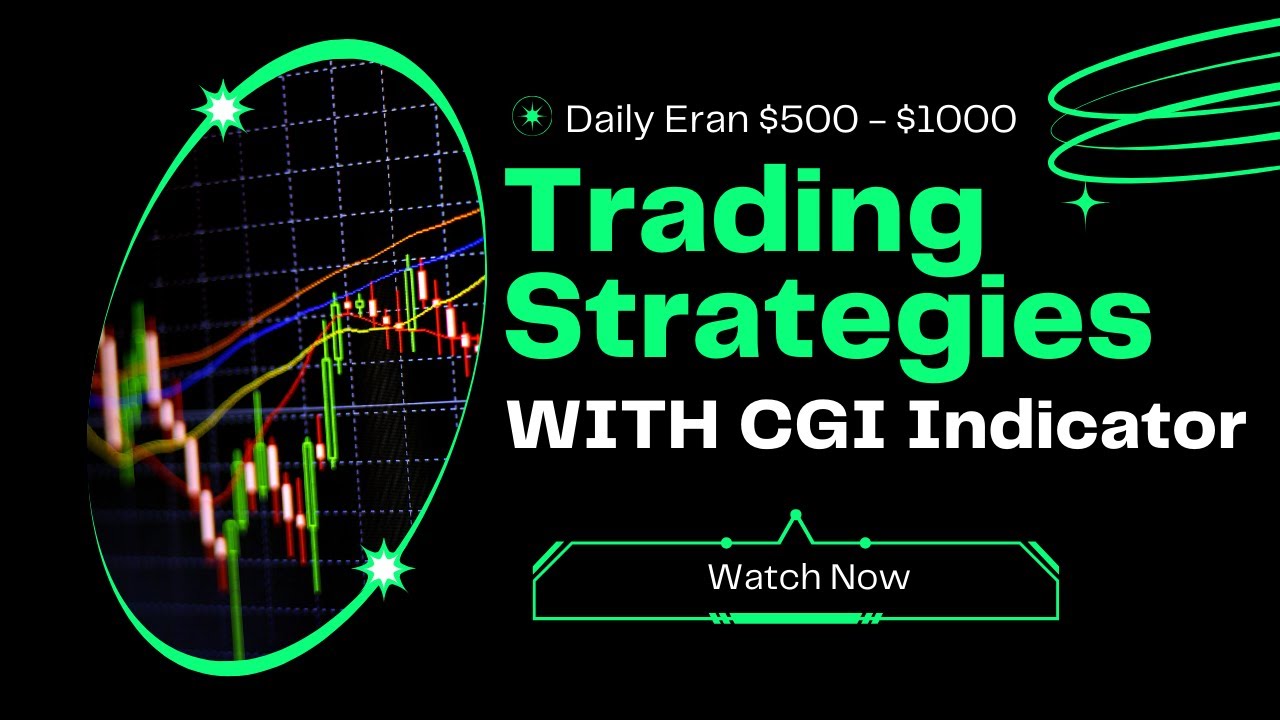 How To Get Long Trade With CGI Indicator ! Eran Daily $500 - $1000 ! Free Indicator CGI
