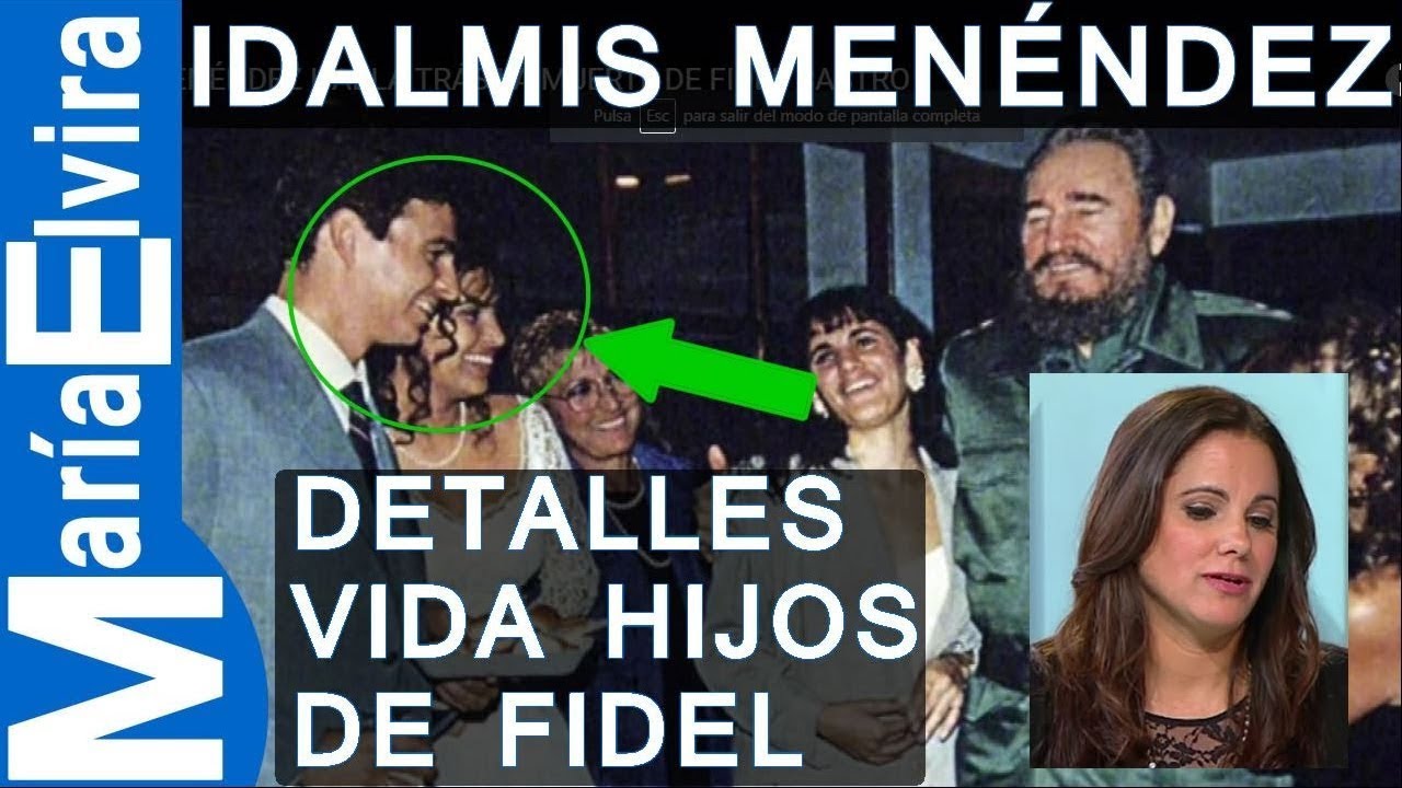 Idalmis Menendez habla sobre los hijos de Fidel