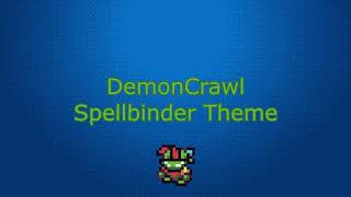 DemonCrawl OST - Spellbinder Theme