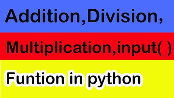 Python me addition,subtraction,division,multiplication in hindi & english