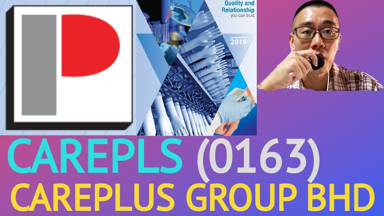 浅谈careplus Group Bhd Carepls 0163 James的股票投资james Share Investing Youtube