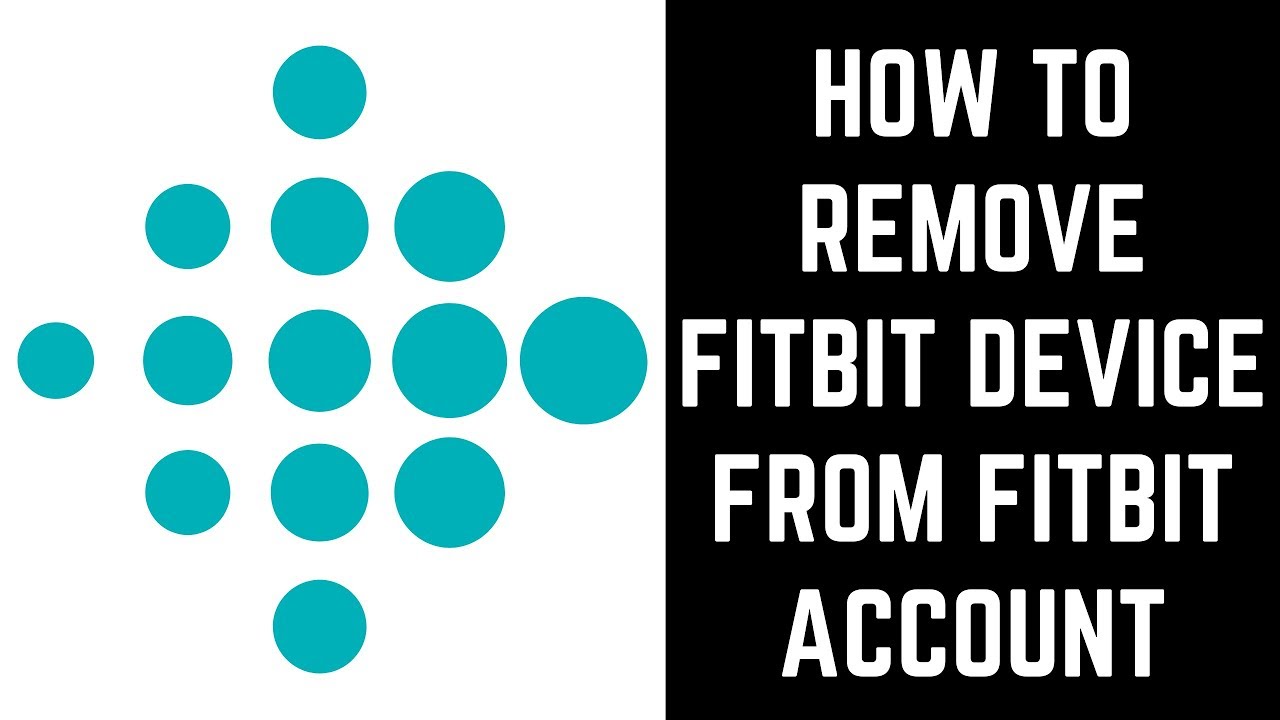 How To Remove Fitbit Device From Account