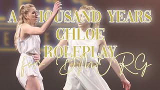 A Thousand Years Chloe RP For DMORG