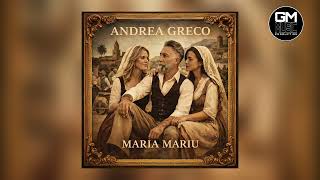 Andrea Greco - Maria Mariu ( Official 2026)