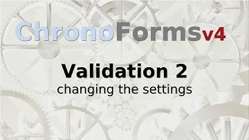 ChronoForms v4 : Validation 2 - changing settings