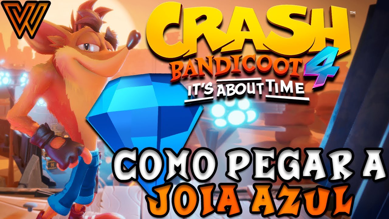 Conseguindo a Joia AZUL em Crash Bandicoot 4 It's About Time | Fase Se Arrastando