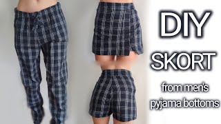 DIY SKORT - upcycling old men's pyjama bottoms into a SKORT - THRIFT FLIP - skort with a slit