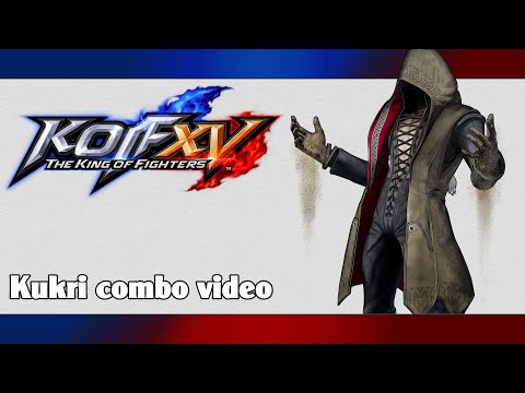 KoF XV: Kukri combo video