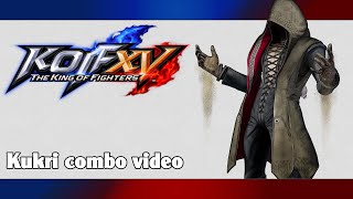 KoF XV: Kukri combo video @personaentertainment