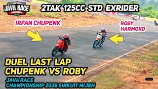 RACE 2TAK 125CC STD EXRIDER 🔥 IRFAN CHUPENK VS ROBY HARMOKO, JAVA RACE CHAMPIONSHIP 2026 MIJEN ‼️