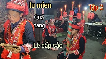 Lễ cấp sắc dao đỏ hà giang tập2| A pú