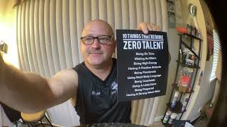 "10 Things That Require Zero Talent"- Motivational Wall Art- 8 x 10" Poster Print-Ready to Frame.