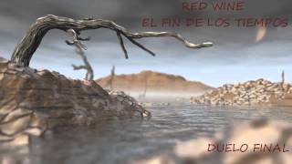 Red wine - Duelo final chords