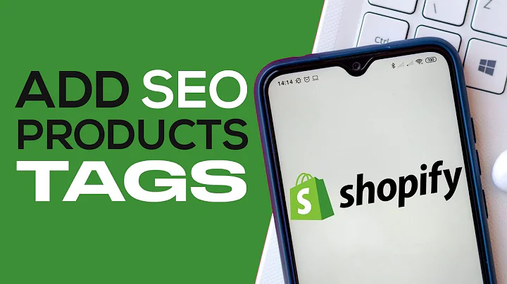 Maximize Your Shopify Store's Visibility with SEO Product Tags