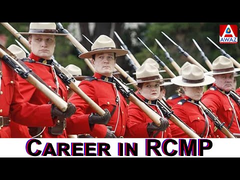 Career in RCMP || Guide to get into RCMP || Awareness || Awaz Ent