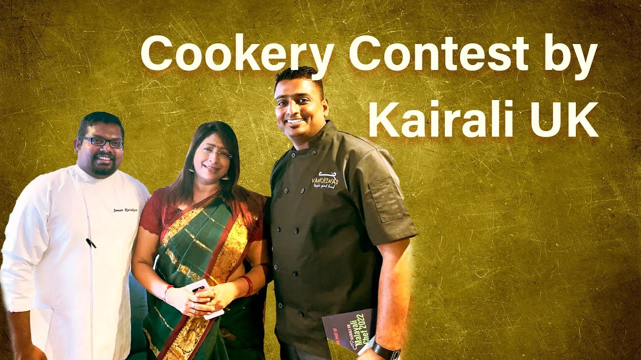 Cookery contest by Kairali UK with Chef Binoj