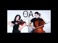The OA Violin Song by Duo.Hansen - 82 min loop - Cause we need it