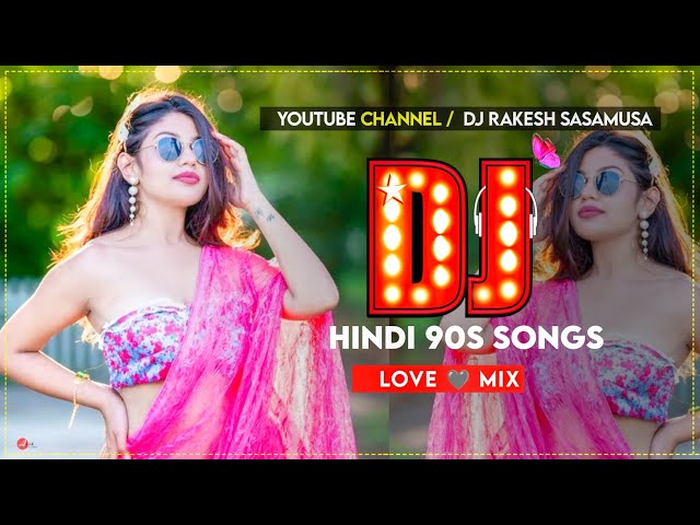 Dj Mashup _ Hindi Song -- 90_s Hindi Superhit Song -- Hindi Old Dj Song--Dj Song_160K)_10 class=