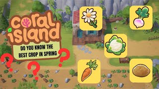 Get the best crop early | coral island tips Profile