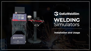 GeKaWeldSim WELDING Simulators - Installation and Usage