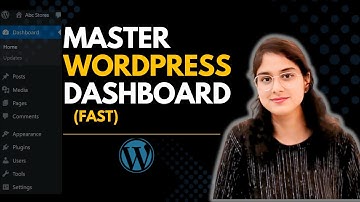 Master the WordPress Dashboard in Just 30 Minutes (Beginner Friendly!)