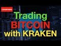 How to Trade Bitcoin with Kraken using Leverage