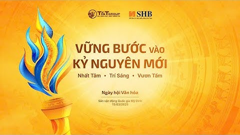 🔴  TRỰC TIẾP: SIÊU SỰ KIỆN "NGÀY HỘI VĂN HÓA 2025" - ĐANG DIỄN RA NGAY LÚC NÀY!