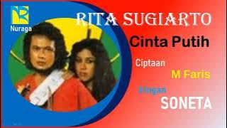 4.6 Rita Sugiarto – Cinta Putih║Ciptaan M Faris║iringan Soneta║1979