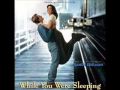 While You Were Sleeping - 