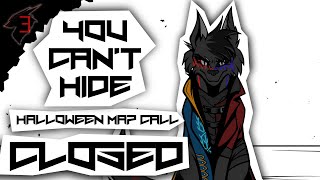 「CLOSED」You Can&#39;t Hide - Anything Halloween PMV MAP Call