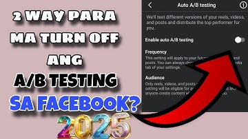 Part 2. Mga paraan kung paano ma turn off ang a/b test sa Facebook?@positivemind