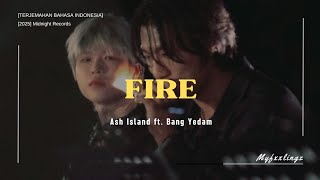 ASH ISLAND - 'FIRE' feat Bang Yedam Lirik dan terjemahan Rom/IndoSub