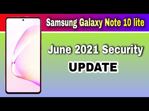 Samsung Galaxy Note 10 Lite gets June 2021 Security Update