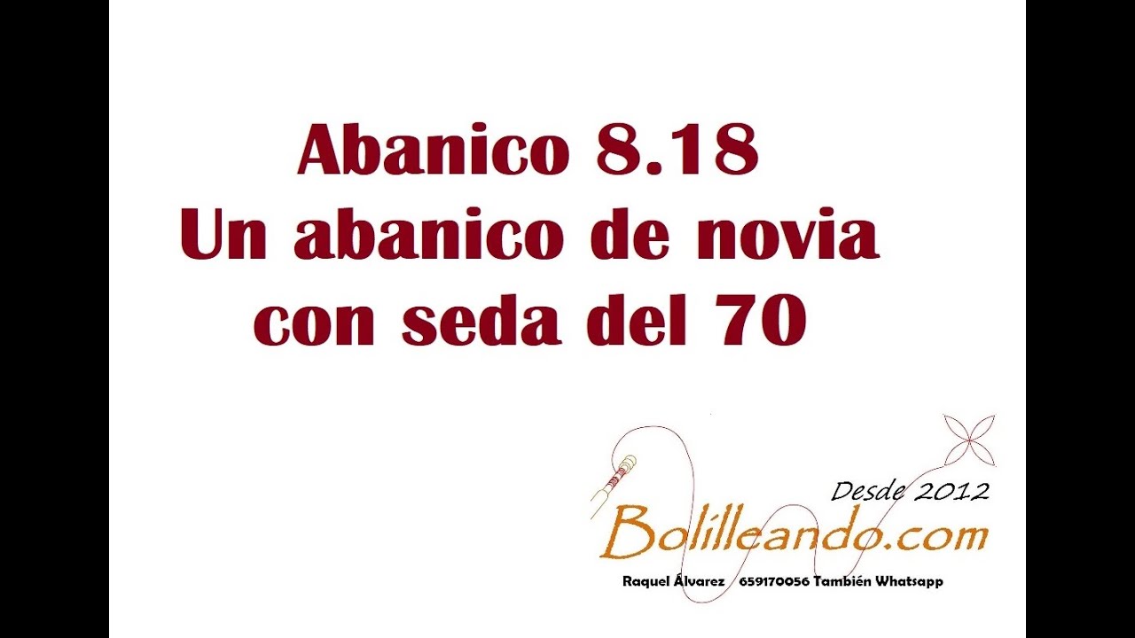 Como empezar el abanico 8.18 video primero