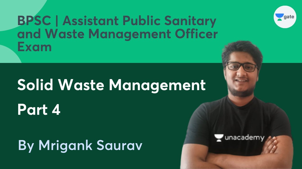 Solid Waste Management | Part 4 | BPSC | Assistant Public Sanitary and Waste Management Officer Exam