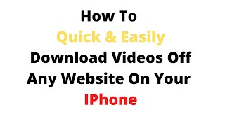 how to download any video from any site on iphone