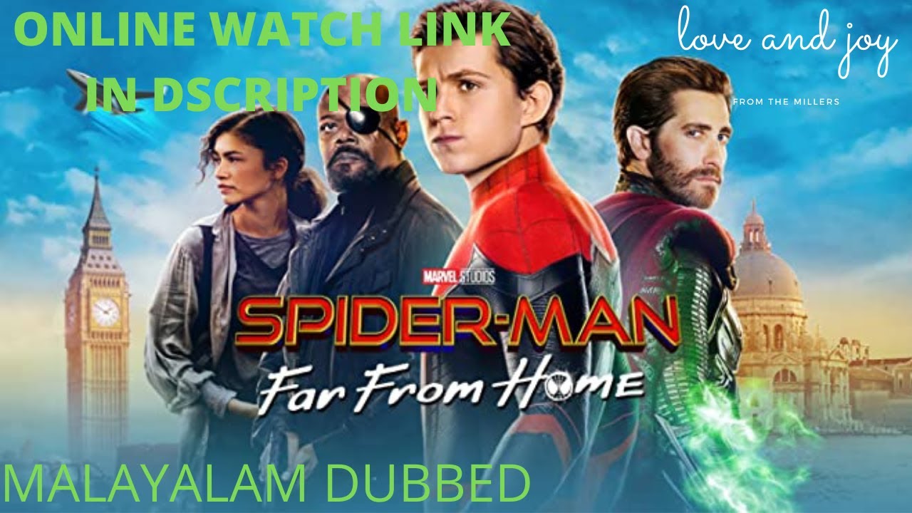HOW TO WATCH SPIDERMAN FAR FROM HOME IN MALAYLAM - YouTube