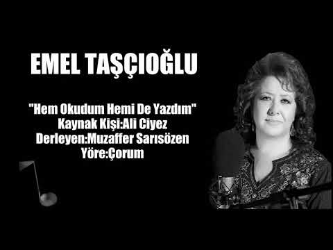 Emel Taşçıoğlu - Hem Okudum Hemi De Yazdım