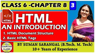 Class 6 | Chapter 8 | Part 3 | HTML | NCERT | CBSE |  ICSE | State Boards | All Computer Classes